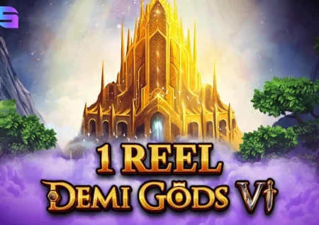 1 Reel – Demi Gods 6