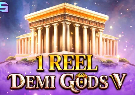 1 Reel – Demi Gods V