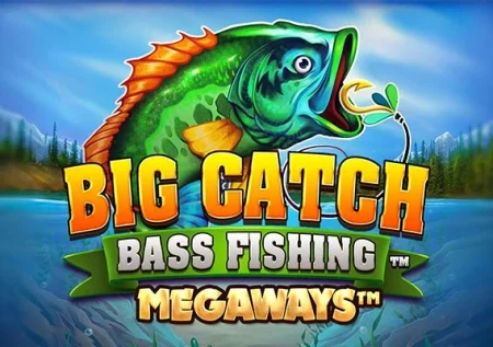 Big Catch Bass Fishing Megaways