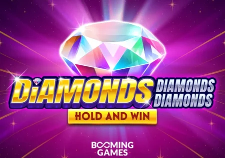 Diamonds Diamonds Diamonds Hold and Win