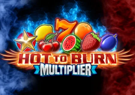 Hot to Burn Multiplier