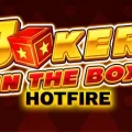 Joker in the Box Hotfire