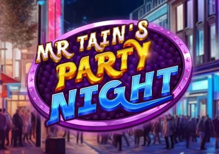Mr Tain’s Party Night