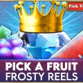 Pick A Fruit Frosty Reels