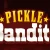 Pickle Bandits