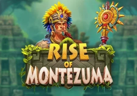 Rise of Montezuma