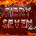 Fiery Seven Deluxe