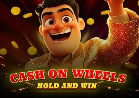 Cash on Wheels Hold and Win