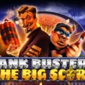 Bank Busters: The Big Score