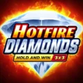 Hotfire Diamonds