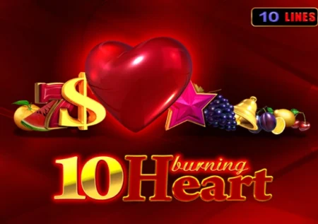 10 Burning Heart