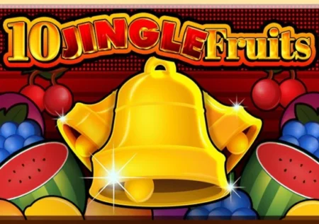 10 Jingle Fruits