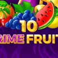 10 Prime Fruits