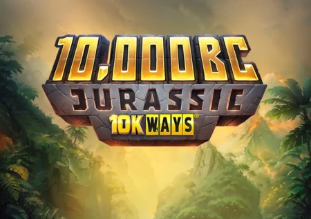 10,000 BC Jurassic 10K Ways