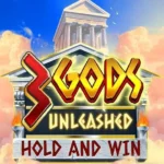 3 Gods Unleashed: Hold & Win