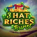 3 Hat Riches Burst