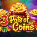 3 Pots of Coins