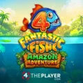4 Fantastic Fish Amazon Adventure