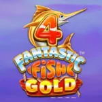 4 Fantastic Fish Gold