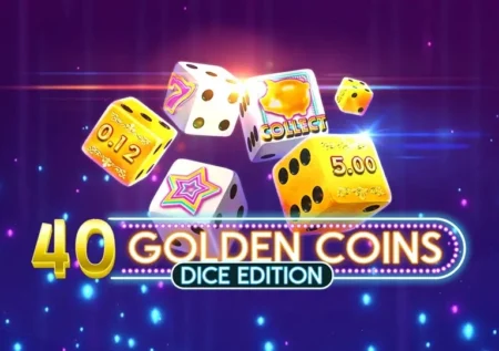 40 Golden Coins Dice Edition