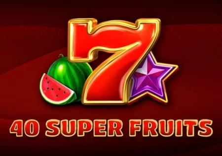 40 Super Fruits