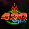 420 Blaze it!