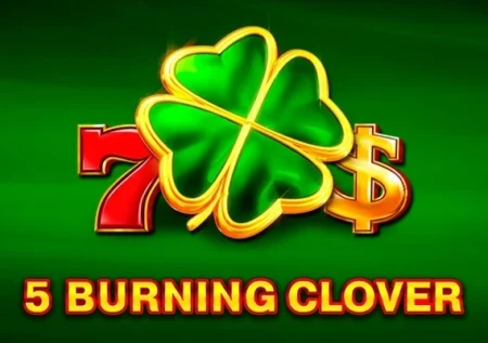 5 Burning Clover