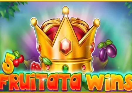 5 Fruitata Wins