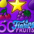 50 Flaring Fruits