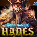 God’s Gambit: Hades