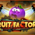 Fruit Factory