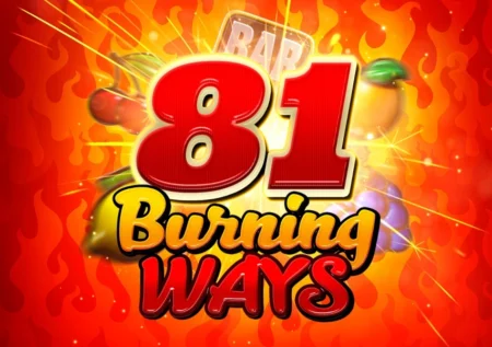 81 Burning Ways
