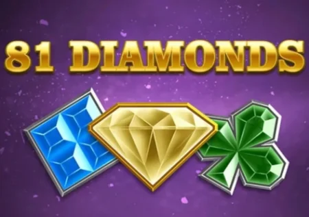 81 Diamonds
