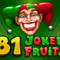 81 Joker Fruits