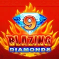 9 Blazing Diamonds