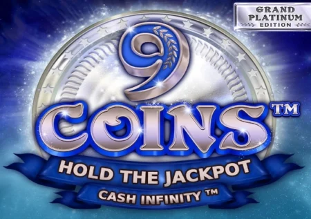 9 Coins Grand Platinum Edition