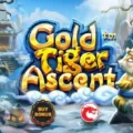 Gold Tiger Ascent