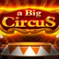A Big Circus