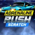 Adrenaline Rush: Scratch
