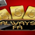 Always Fa