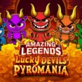 Amazing Legends Lucky Devils Pyromania
