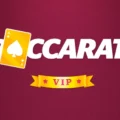 Baccarat VIP