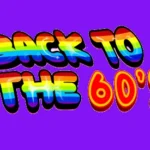 Back to the 60’s