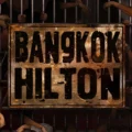 Bangkok Hilton