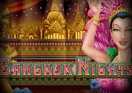 Bangkok Nights