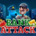 Bank Attack