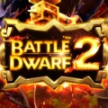Battle Dwarf 2