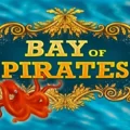 Bay of Pirates
