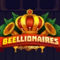 Beellionaires Dream Drop