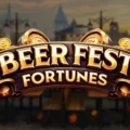Beer Fest Fortunes